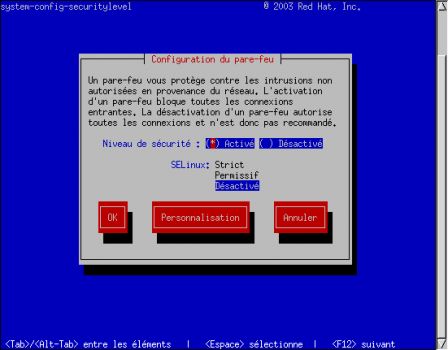 system-config-securitylevel-tui : via une console ou SSH